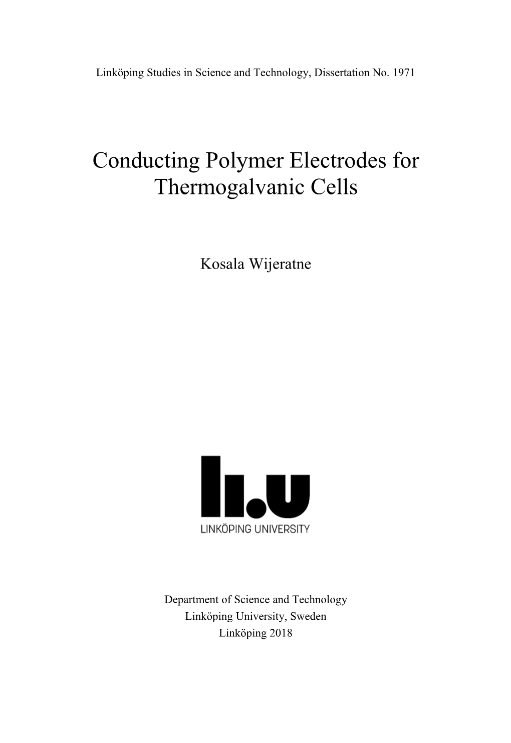 Conducting Polymer Electrodes for Thermogalvanic Cells