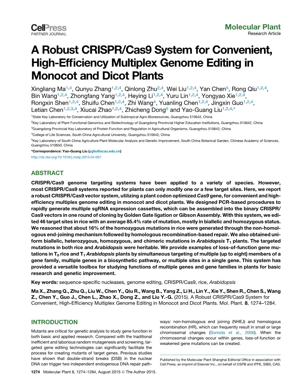 A Robust CRISPR/Cas9 System for Convenient, High-Efficiency