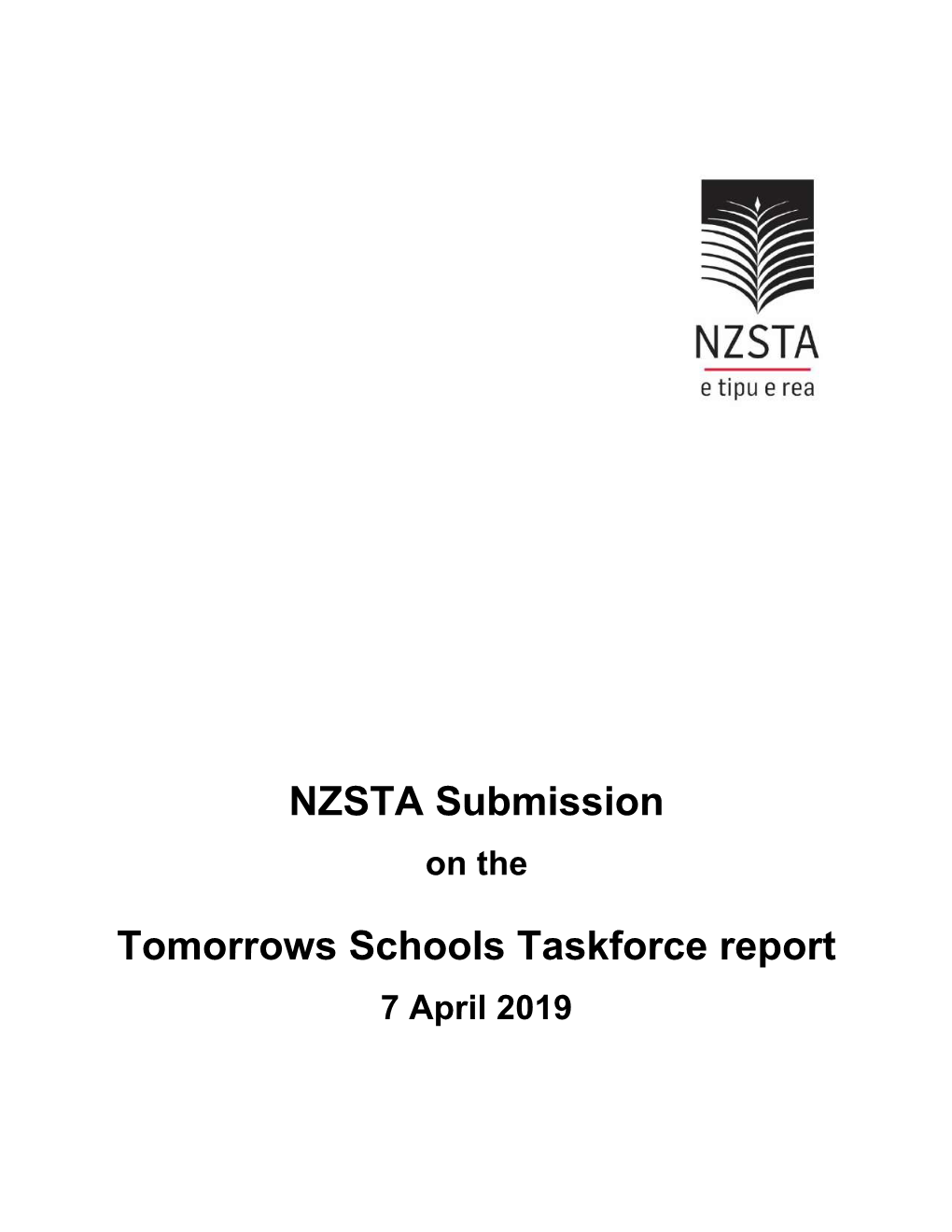 NZSTA Tomorrows Schools Taskforce Report 1