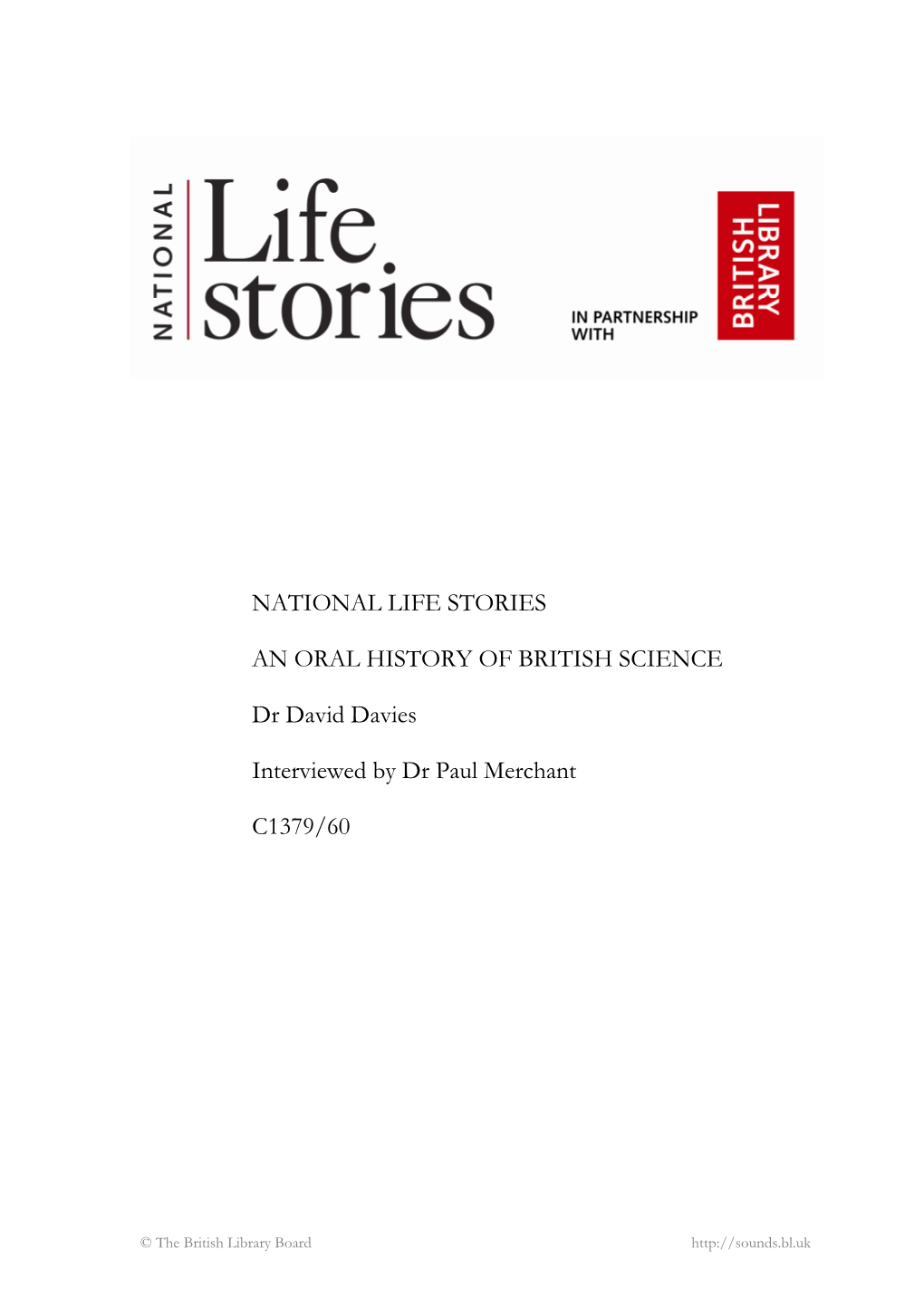 NATIONAL LIFE STORIES an ORAL HISTORY of BRITISH SCIENCE Dr