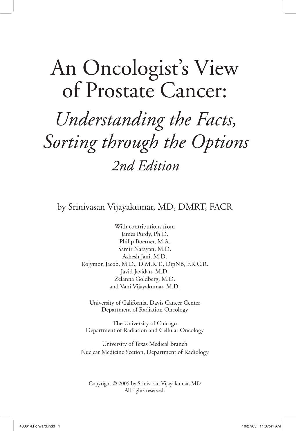 An Oncologist's View of Prostate Cancer