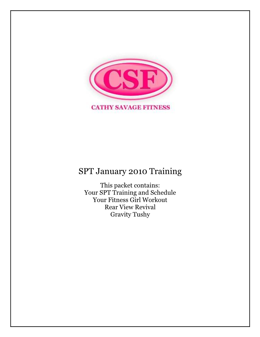 SPT January 2010 Training