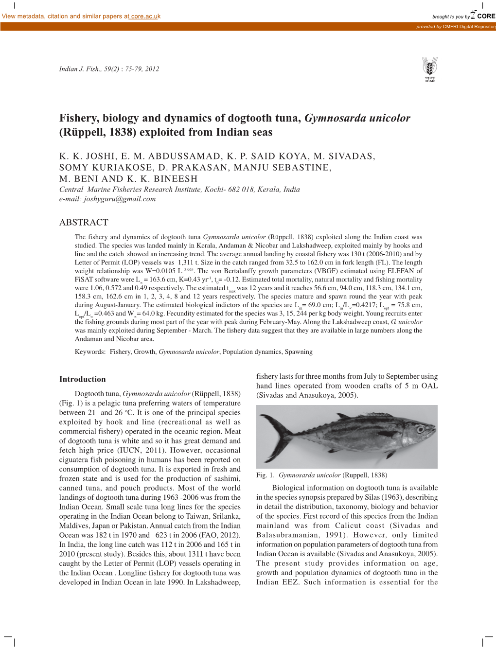 Fishery, Biology and Dynamics of Dogtooth Tuna, Gymnosarda Unicolor (Rüppell, 1838) Exploited from Indian Seas