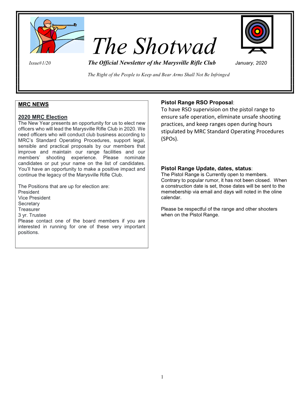 The Shotwad Issue#1/20 the Official Newsletter of the Marysville Rifle Club January, 2020