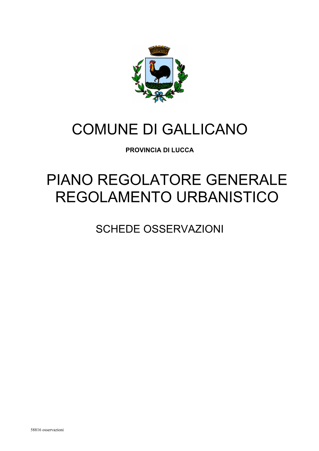 Comune Di Gallicano Piano Regolatore Generale