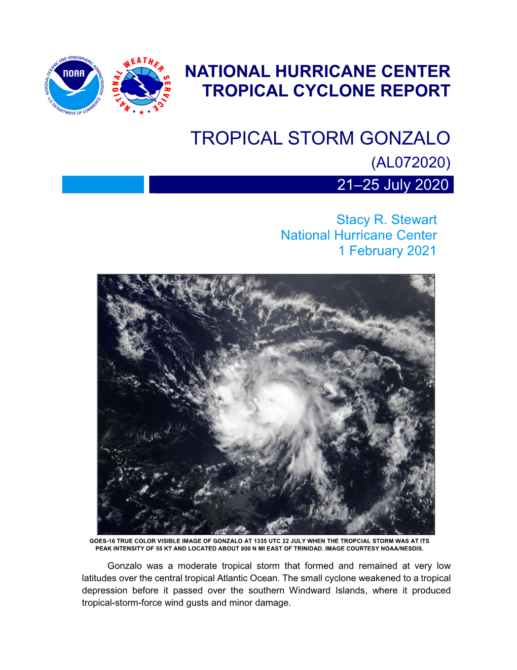 TROPICAL STORM GONZALO (AL072020) 21–25 July 2020