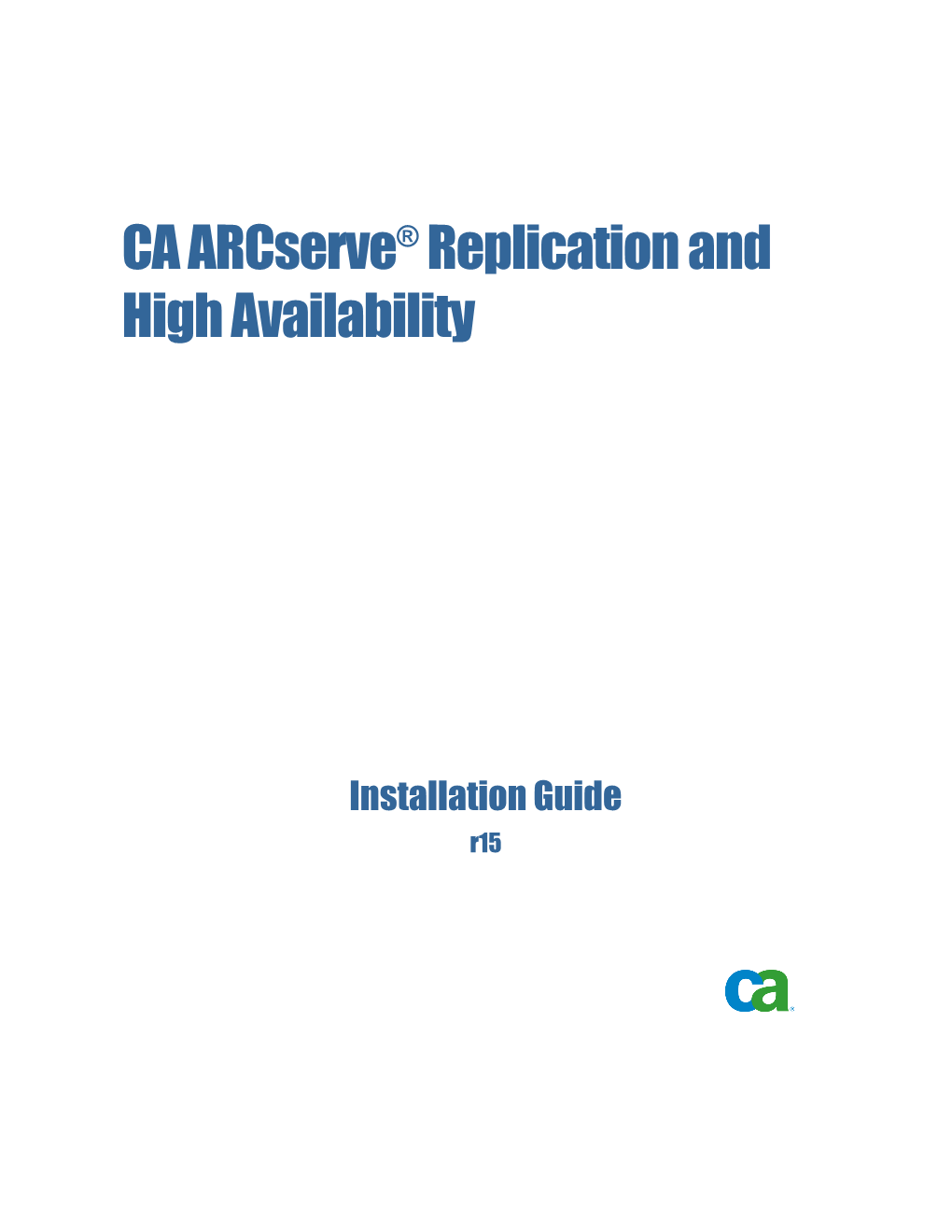 CA Arcserve Replication and High Availability Installation Guide