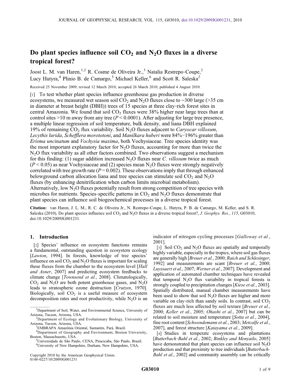 Do Plant Species Influence Soil CO2 and N2O Fluxes in a Diverse Tropical Forest? Joost L