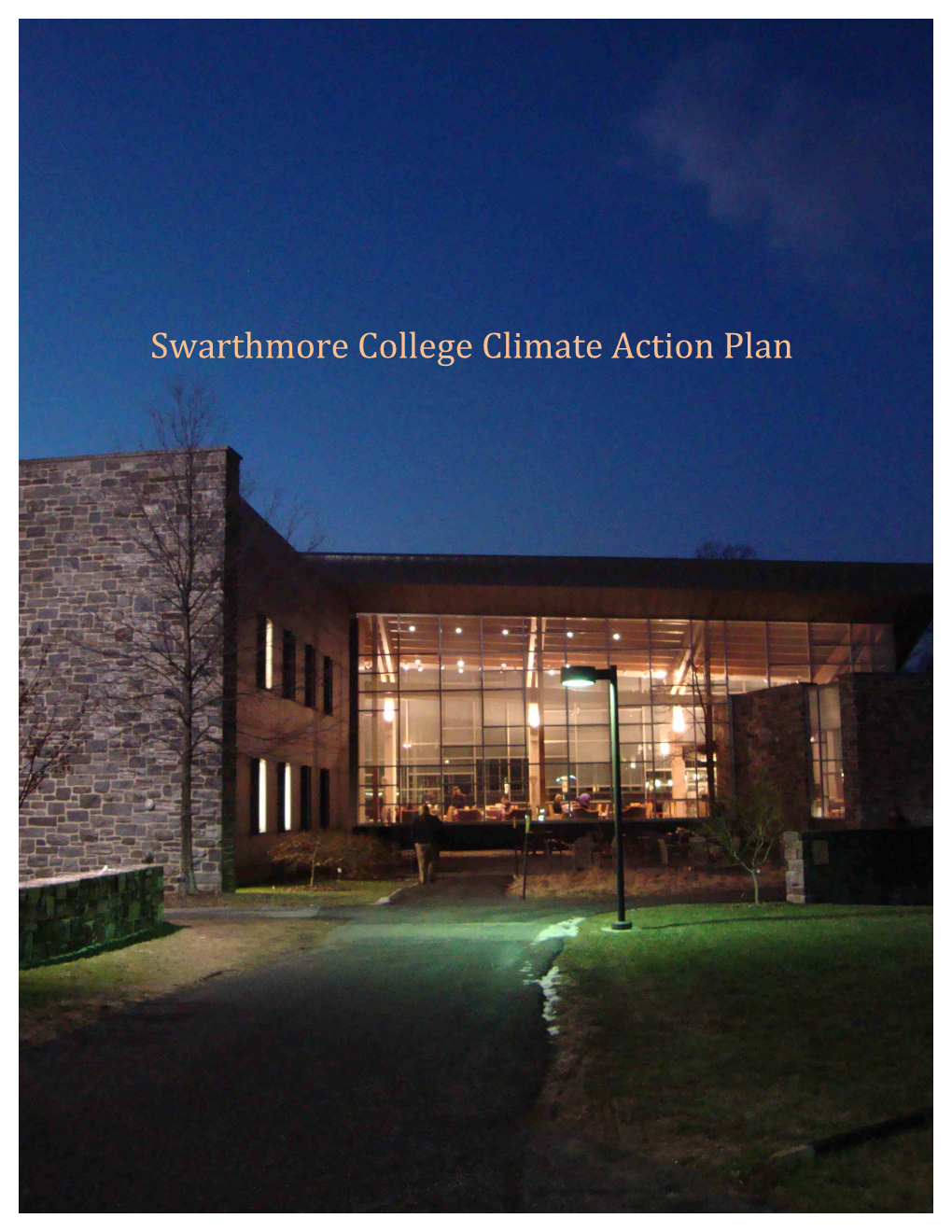 Swarthmore College Climate Action Plan