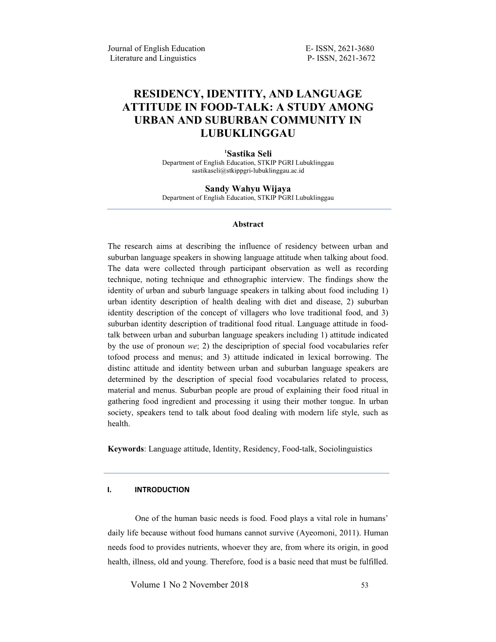 Residency, Identity, and Language Attitude in Food-Talk: a Study Among Urban and Suburban Community in Lubuklinggau