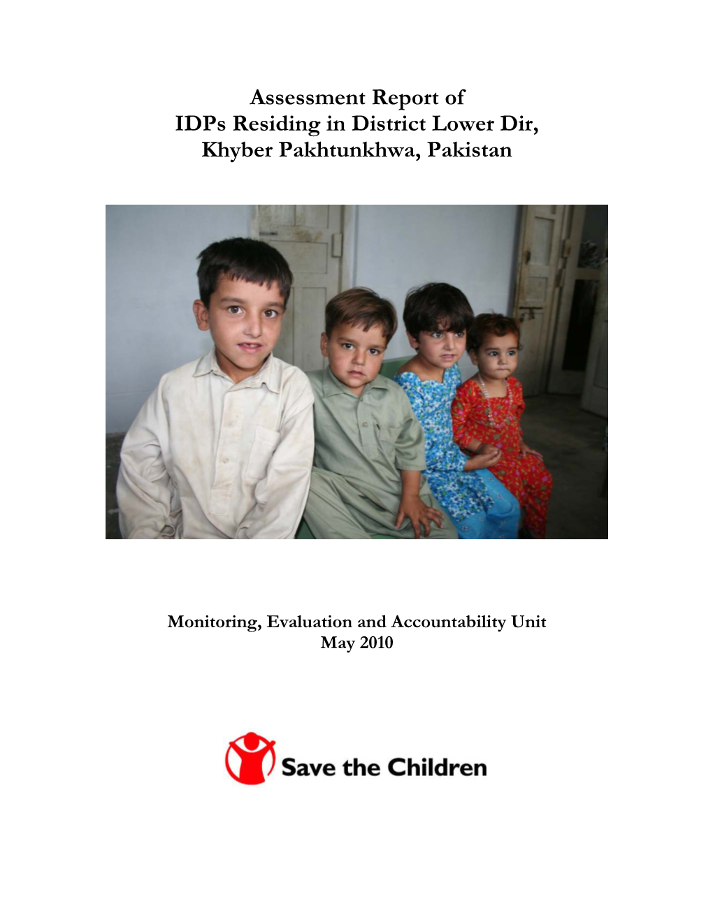 Assessment Report of Idps Residing in Lower Dir District, Khyber Pakhtunkhwa, Pakistan