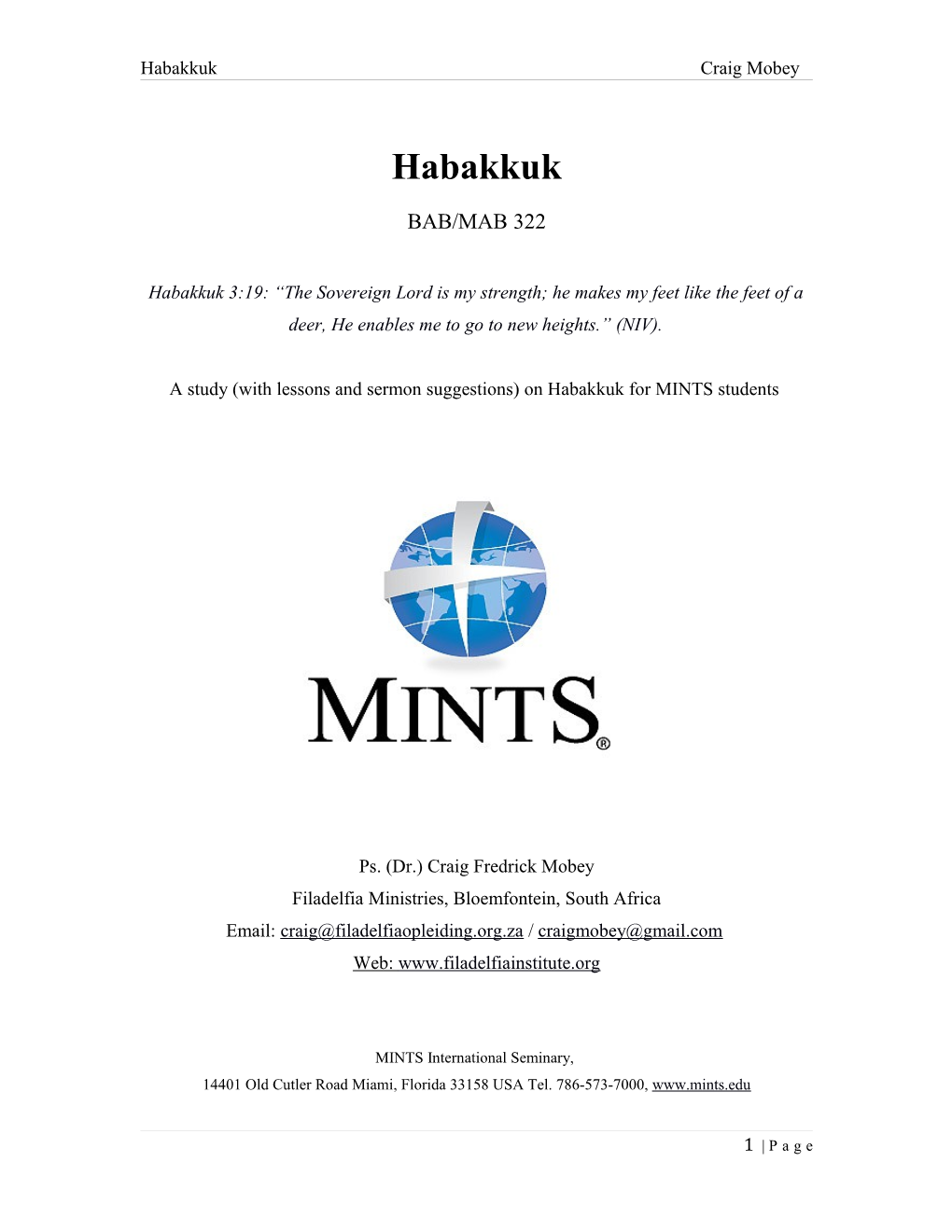 A Study (With Lessons and Sermon Suggestions) on Habakkuk for MINTS Students