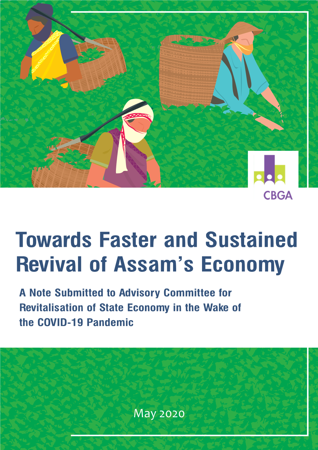 Towards Faster and Sustained Revival of Assam's Economy