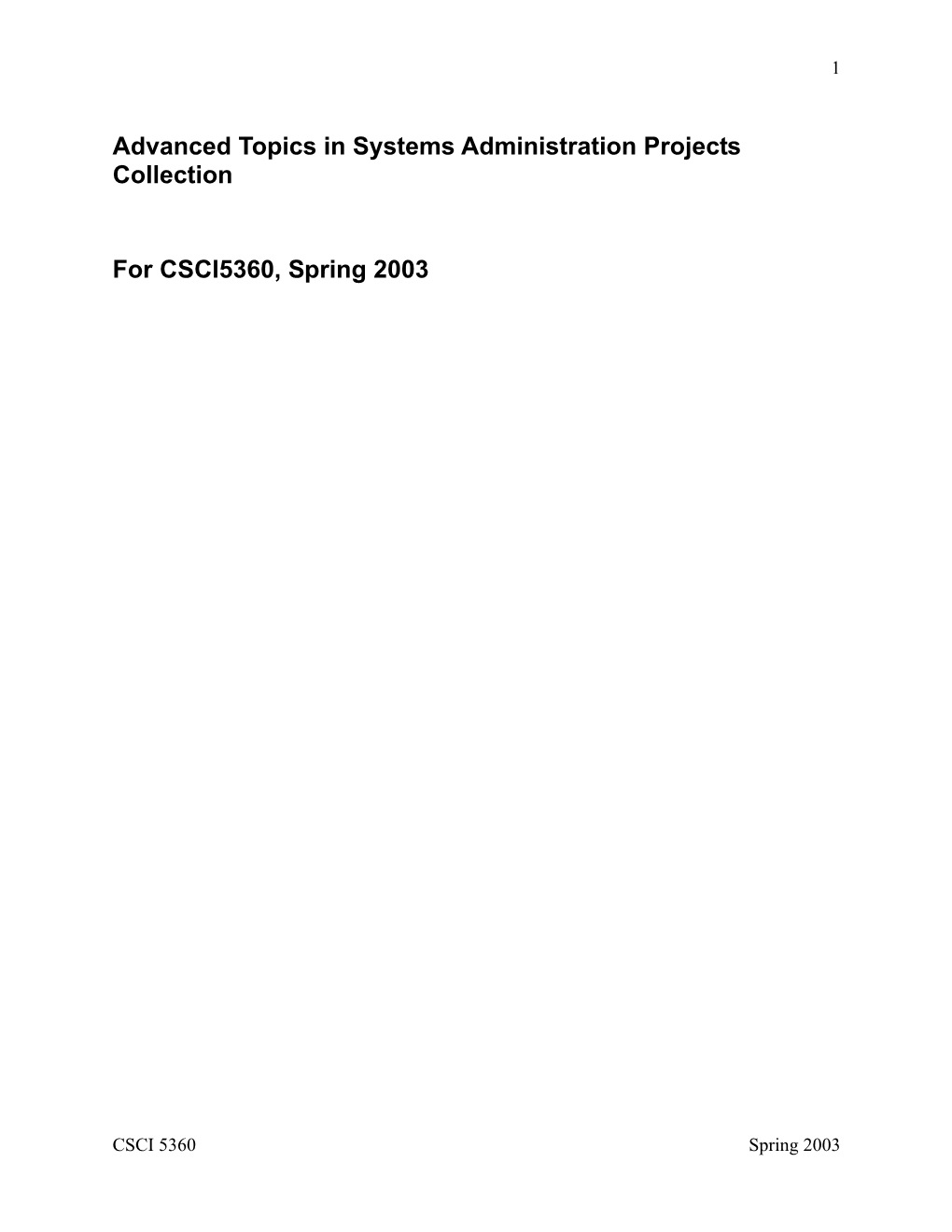 Advanced Topics in Systems Administration Projects Collection