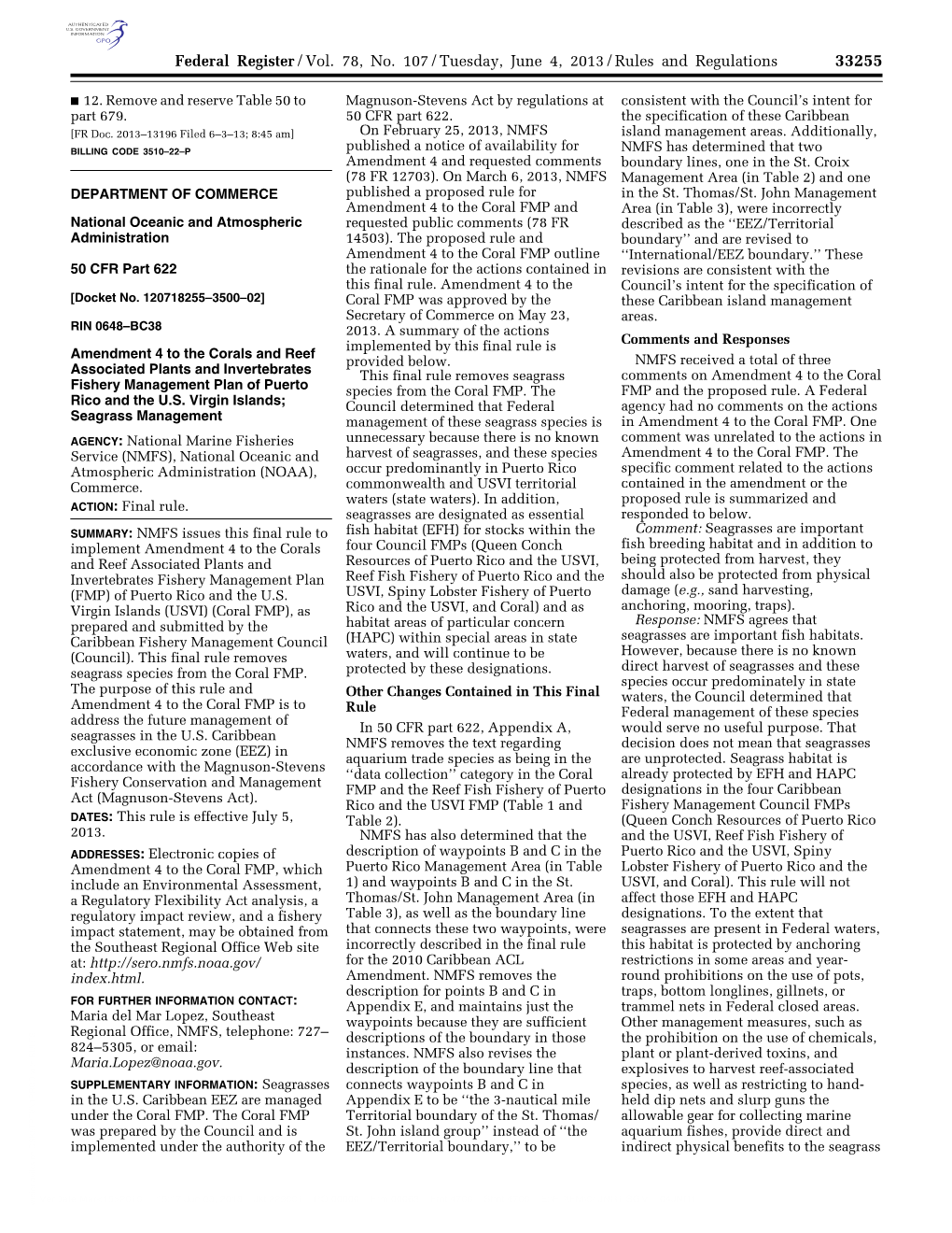 Federal Register/Vol. 78, No. 107/Tuesday, June 4, 2013/Rules