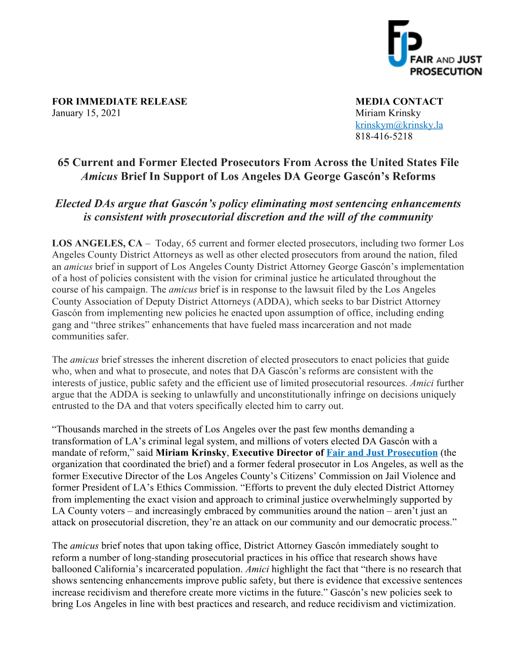 65 Current and Former Elected Prosecutors from Across the United States File Amicus Brief in Support of Los Angeles DA George Gascón’S Reforms ​ ​ ​