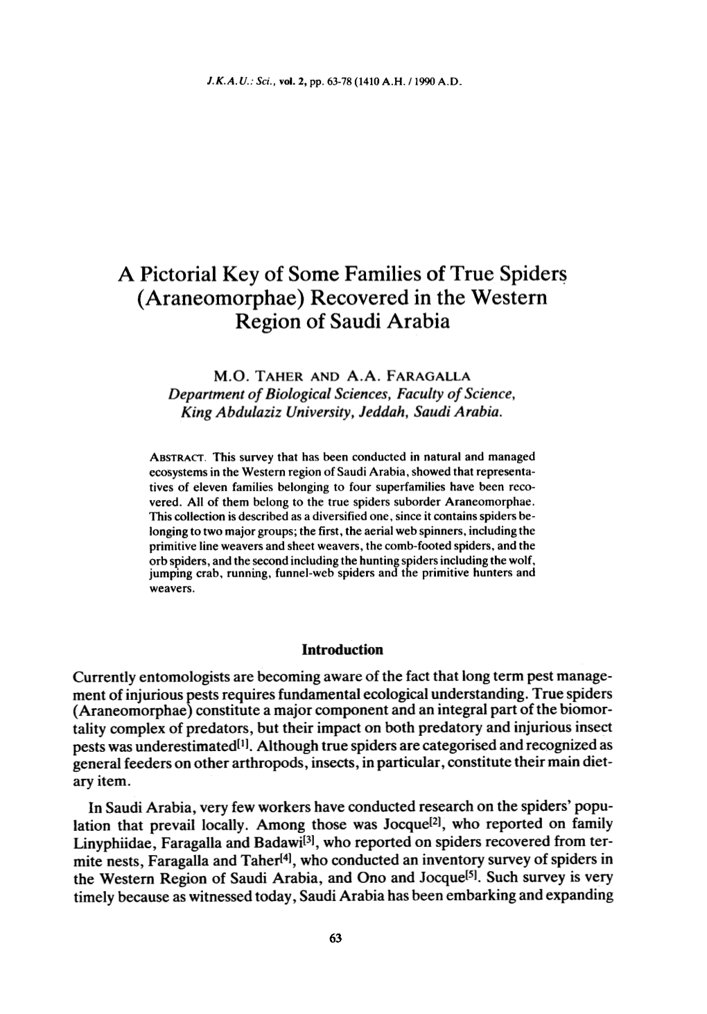 A Pictorial Key of Some Families of True Spider& (Araneomorphae)