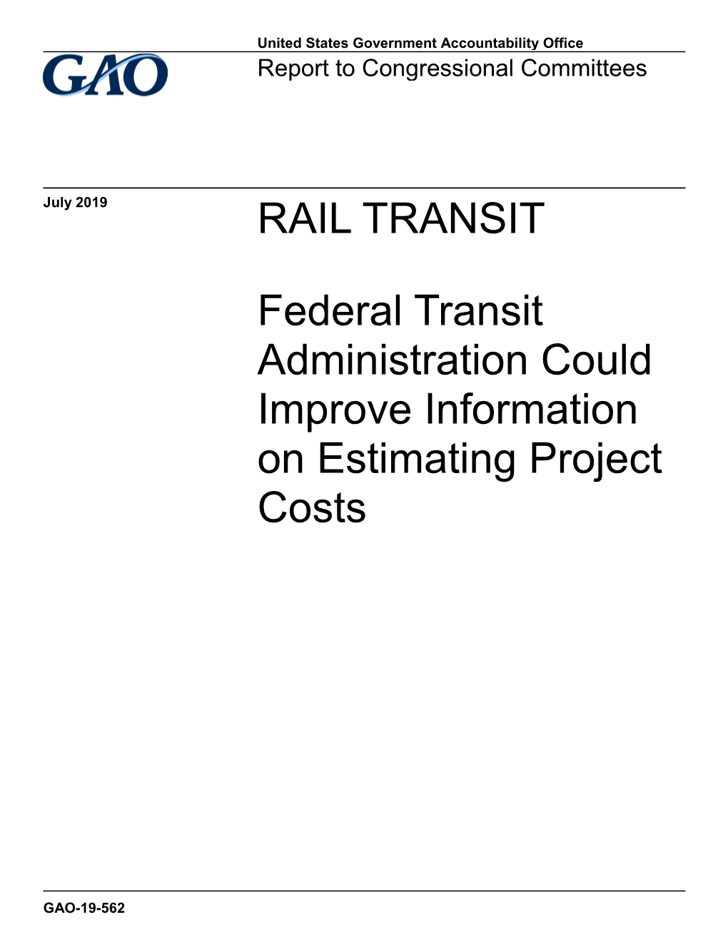 Federal Transit Administration Could Improve Information on Estimating Project Costs