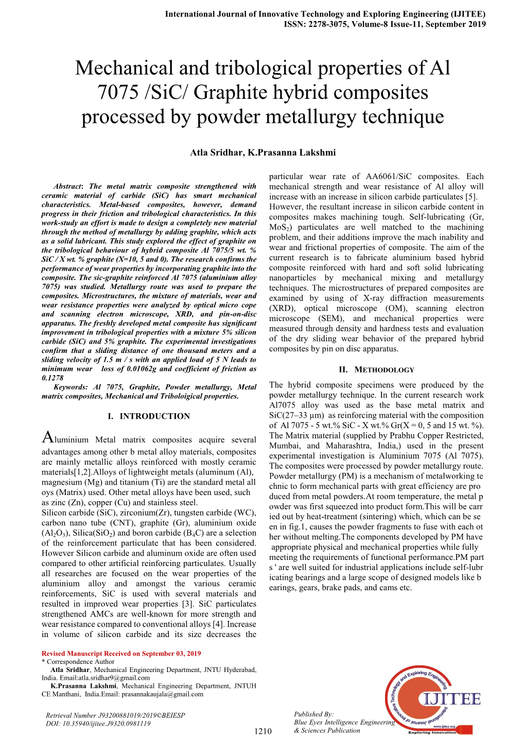 Mechanical and Tribological Properties of Al 7075 /Sic/ Graphite Hybrid Composites Processed by Powder Metallurgy Technique