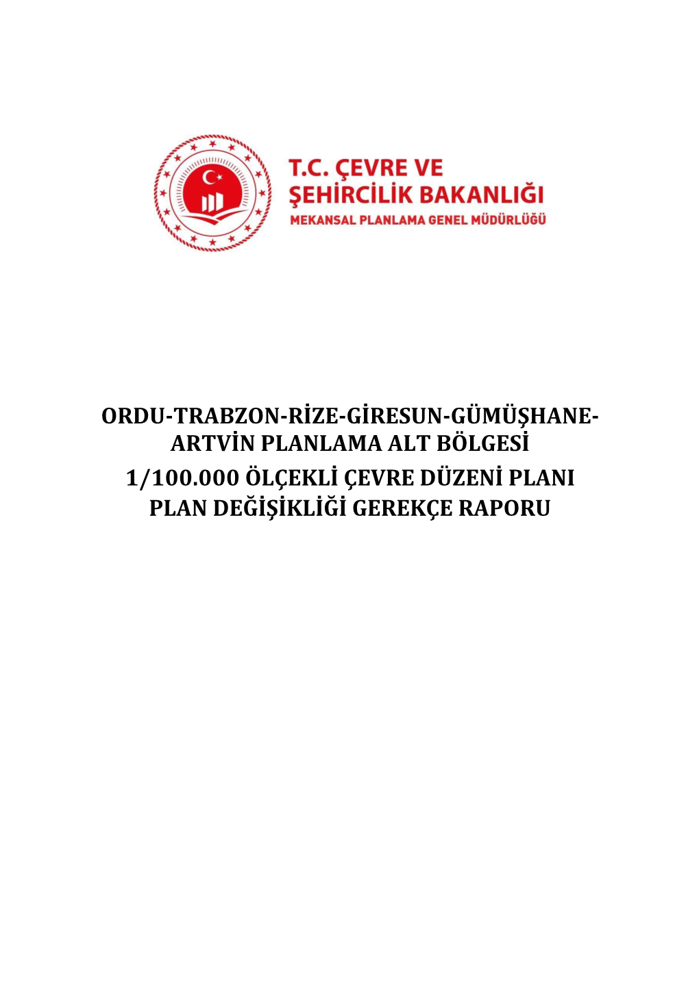 Plan Değişikliği Gerekçe Raporu 1