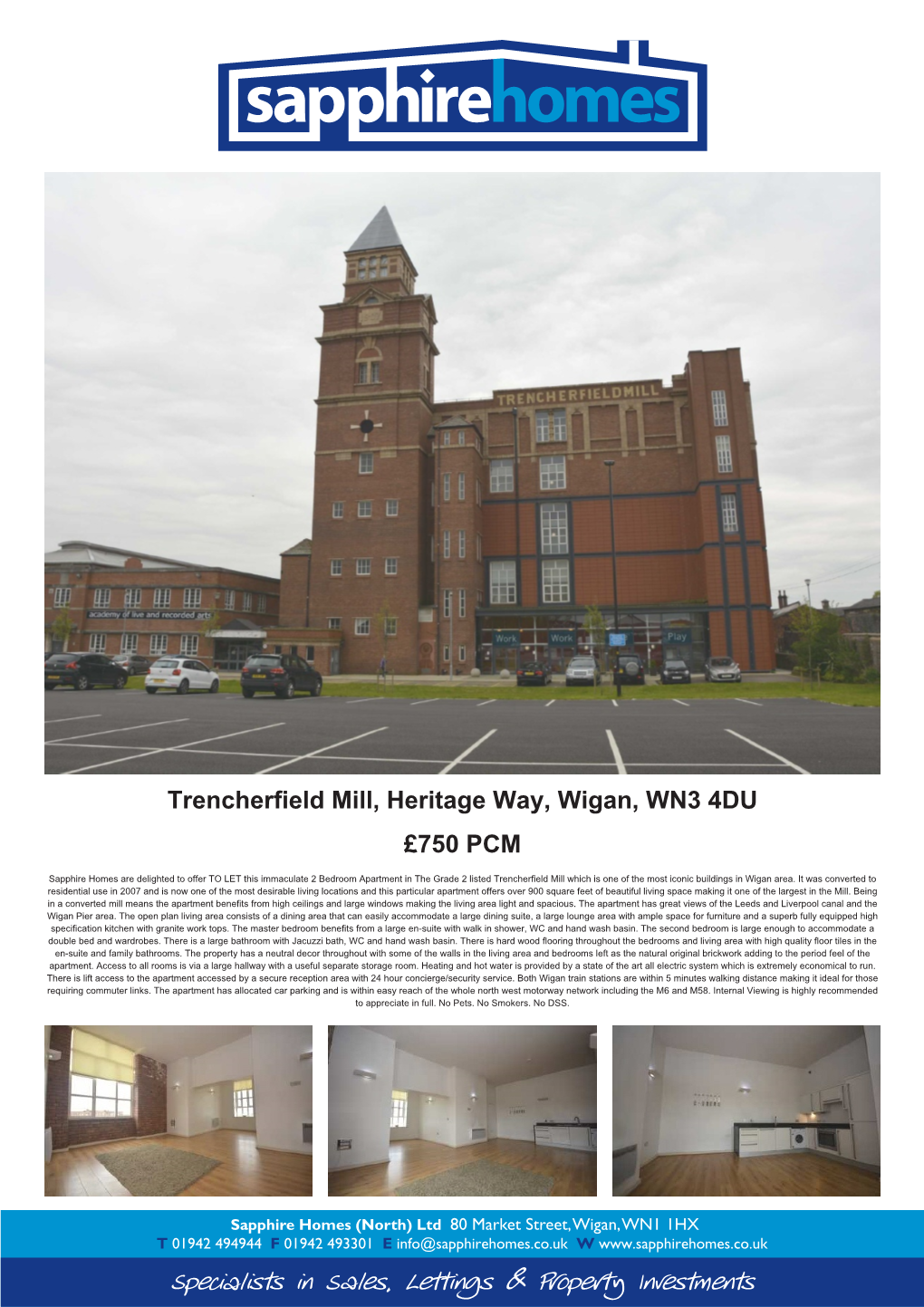 Trencherfield Mill, Heritage Way, Wigan, WN3 4DU £750 PCM