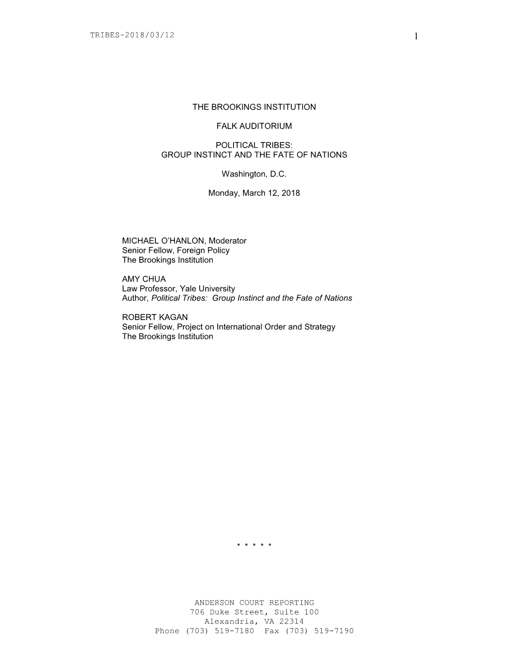 TRIBES-2018/03/12 ANDERSON COURT REPORTING 706 Duke Street, Suite 100 Alexandria, VA 22314 Phone