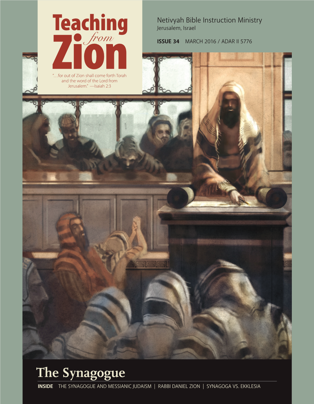 The Synagogue INSIDE the SYNAGOGUE and MESSIANIC JUDAISM | RABBI DANIEL ZION | SYNAGOGA VS