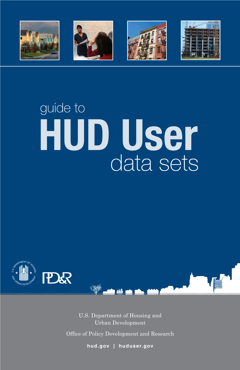 Guide to HUD User Data Sets