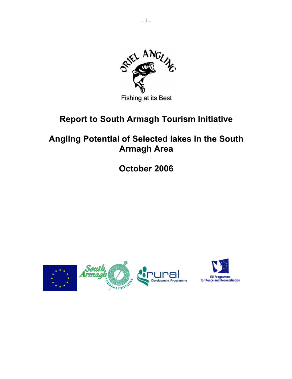 Report to South Armagh Tourism Initiative Angling Potential Of