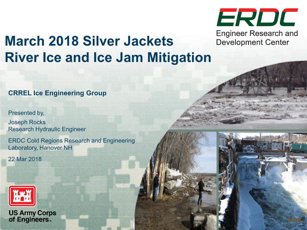 River Ice and Ice Jam Mitigation