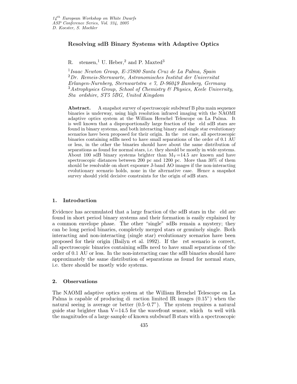 Resolving Sdb Binary Systems with Adaptive Optics