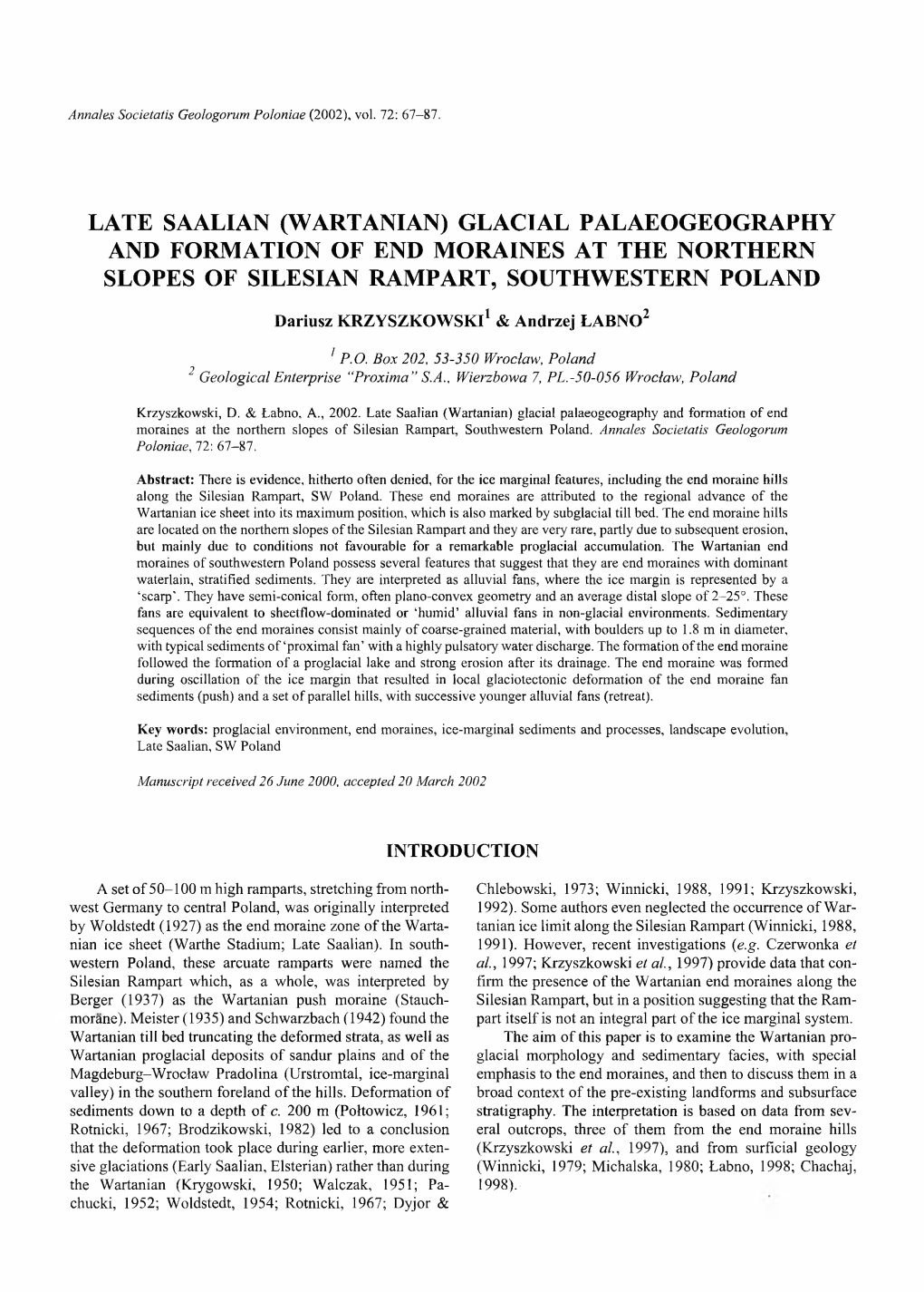 Late Saalian (Wartanian) Glacial Palaeogeography and Formation of End Moraines at the Northern Slopes of Silesian Rampart, Southwestern Poland