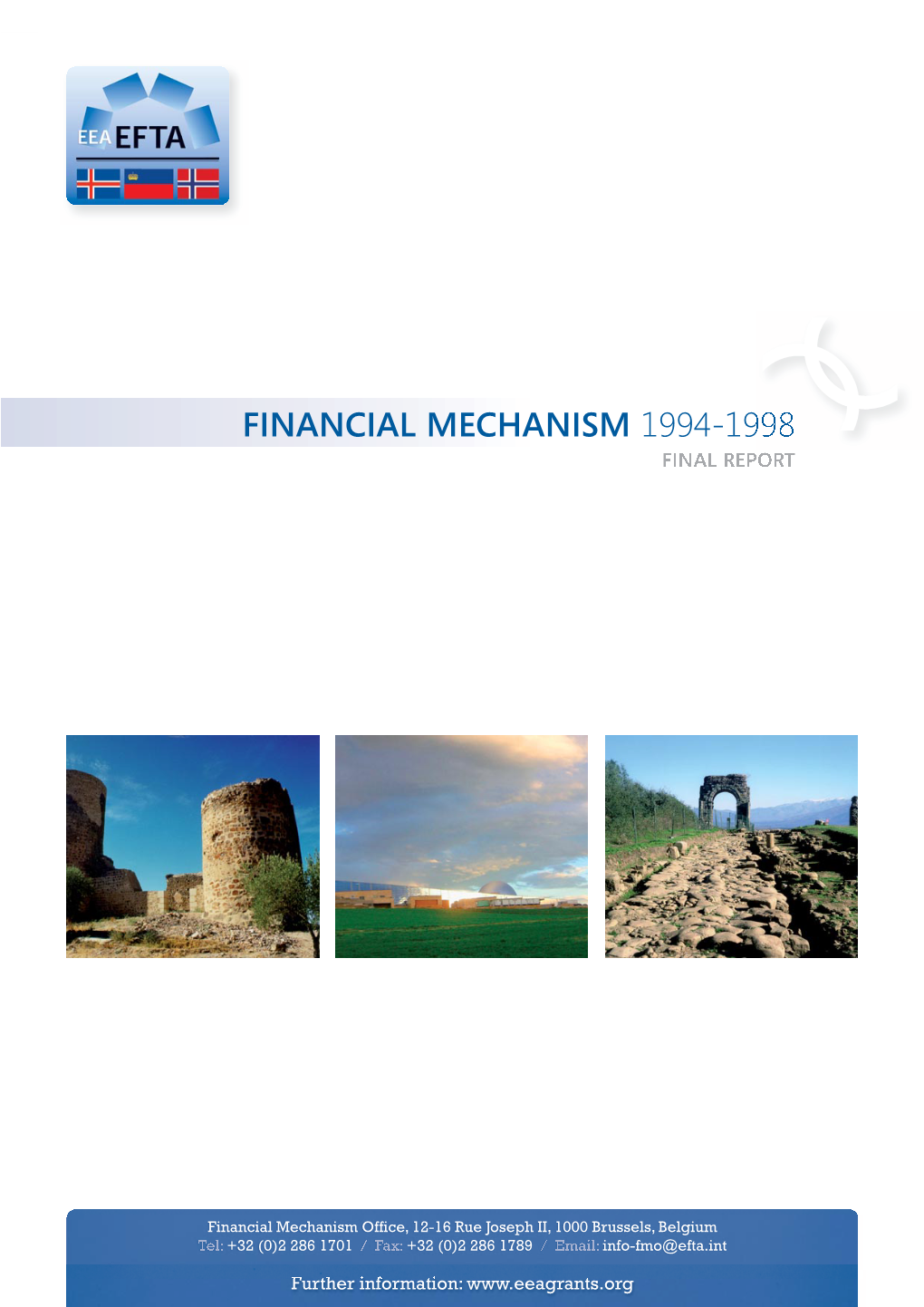 Financial Mechanism 1994-1998