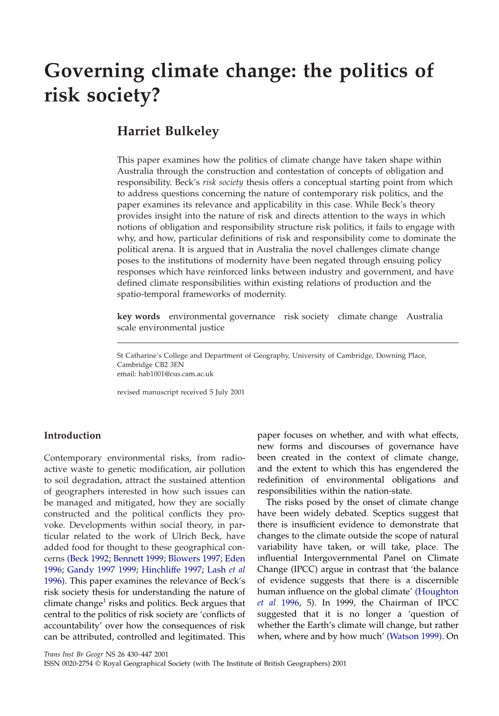 Governing Climate Change: the Politics of Risk Society?