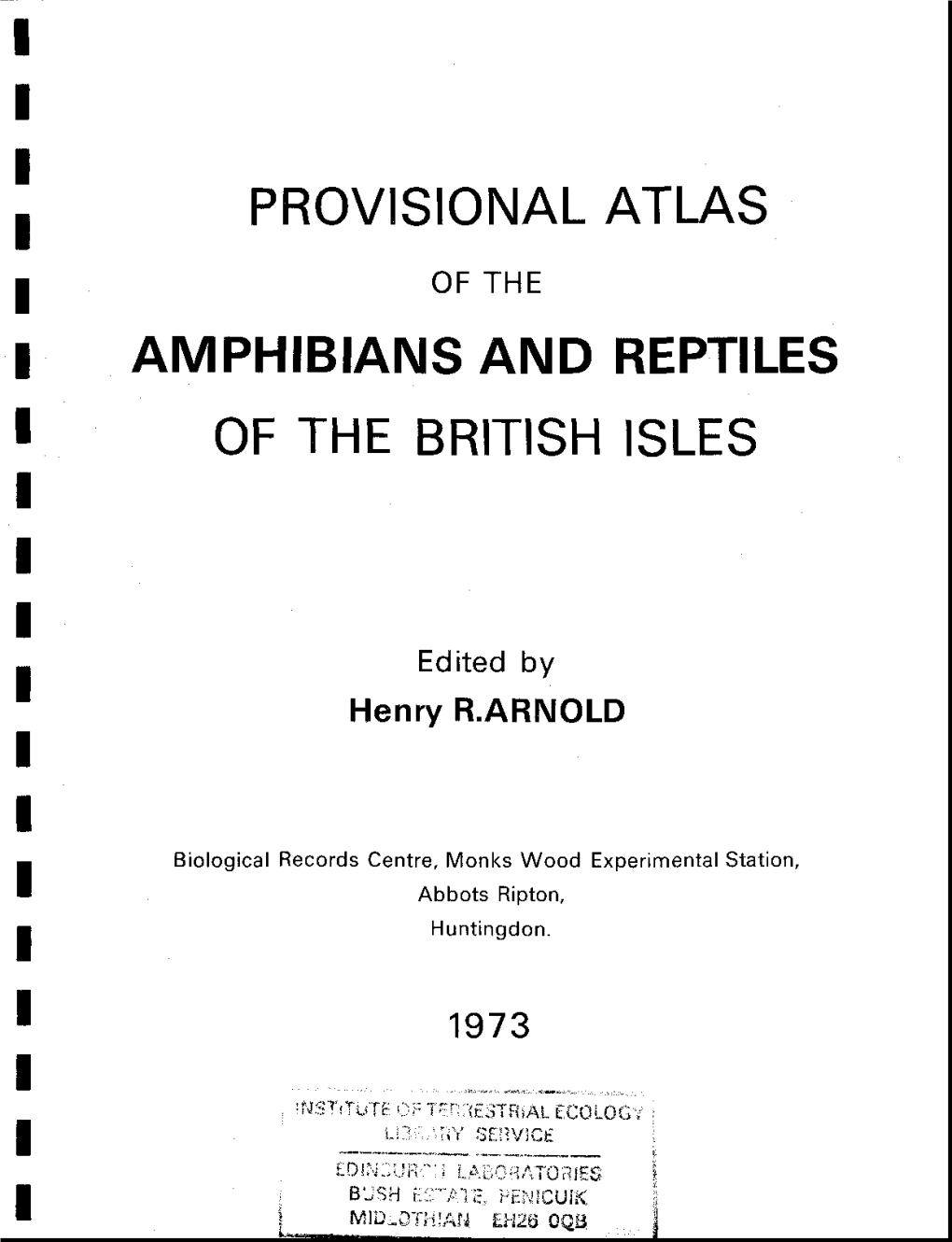 I I I T Amphibians and Reptiles of the British Isles