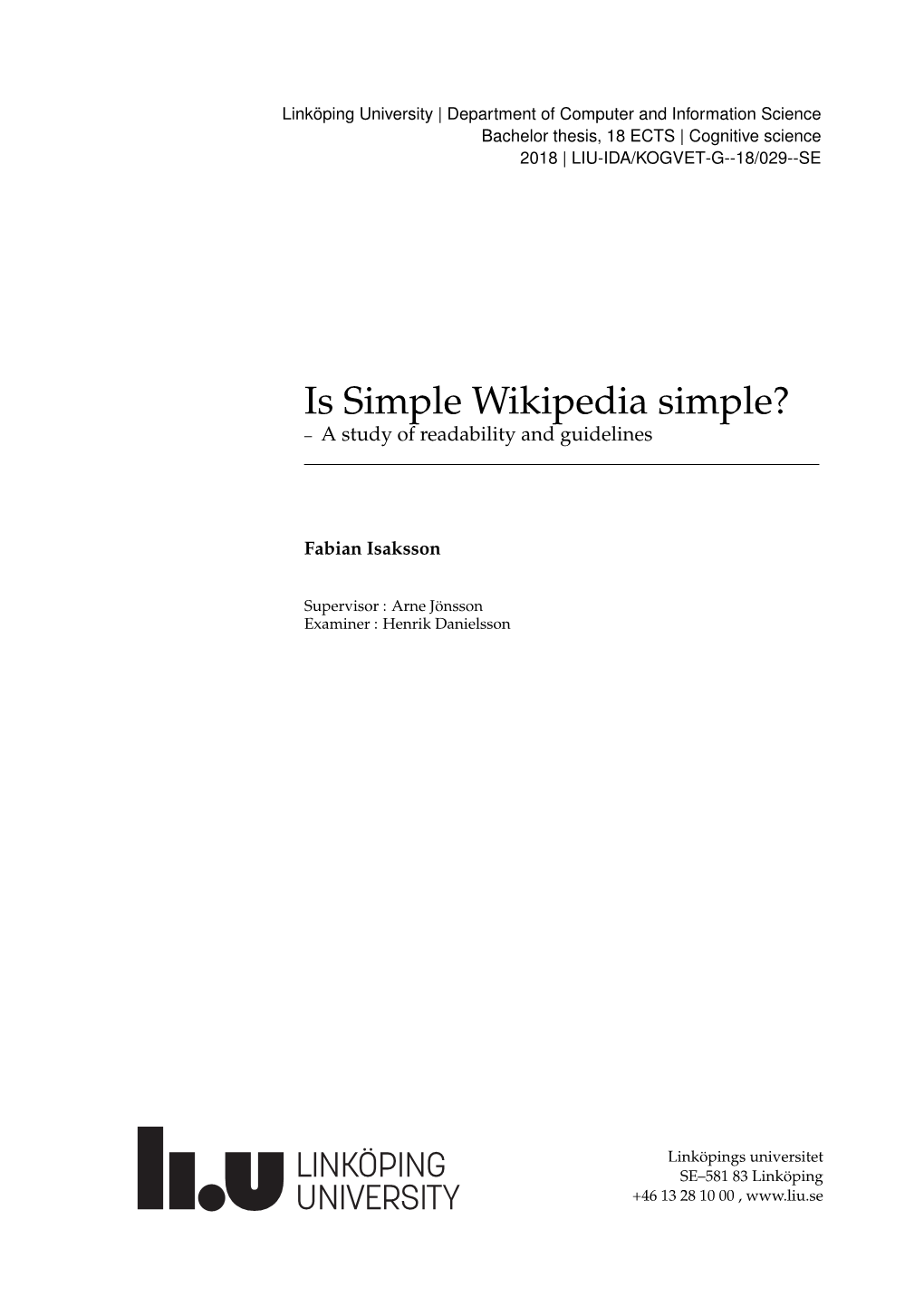 Is Simple Wikipedia Simple? – a Study of Readability and Guidelines