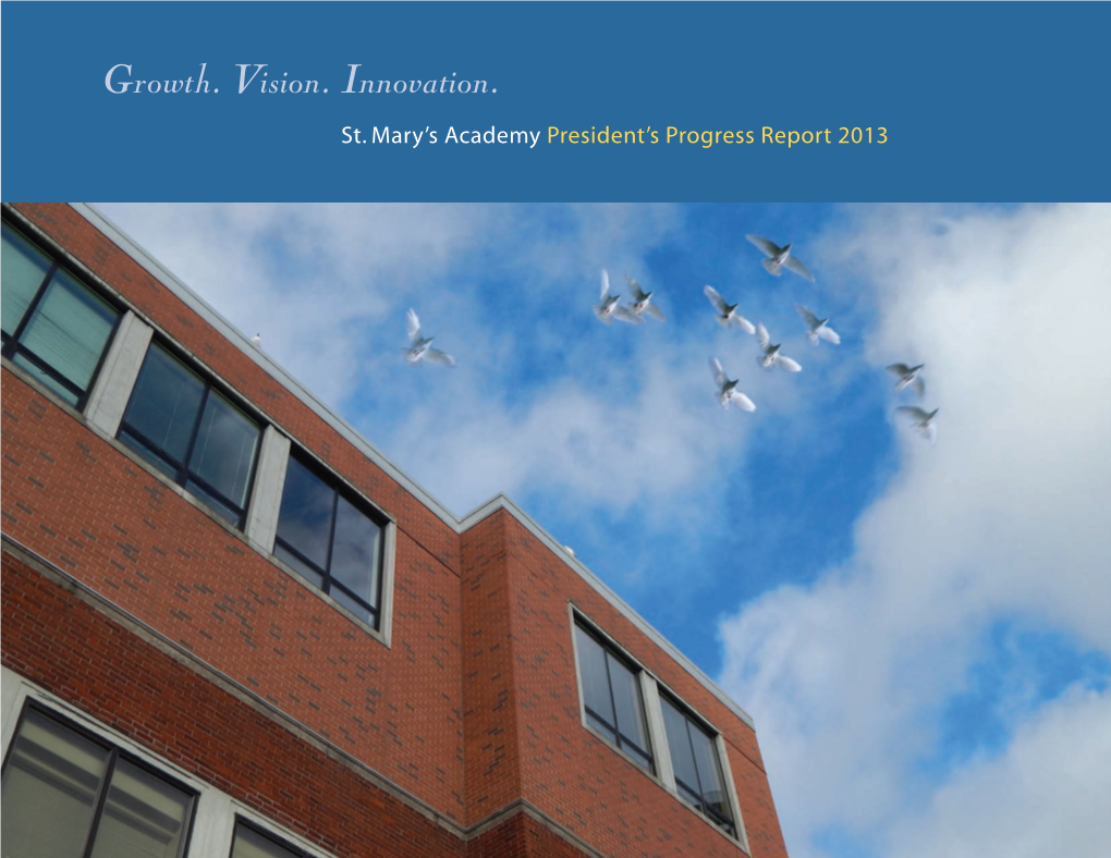 St. Mary's Academy President's Progress Report 2013