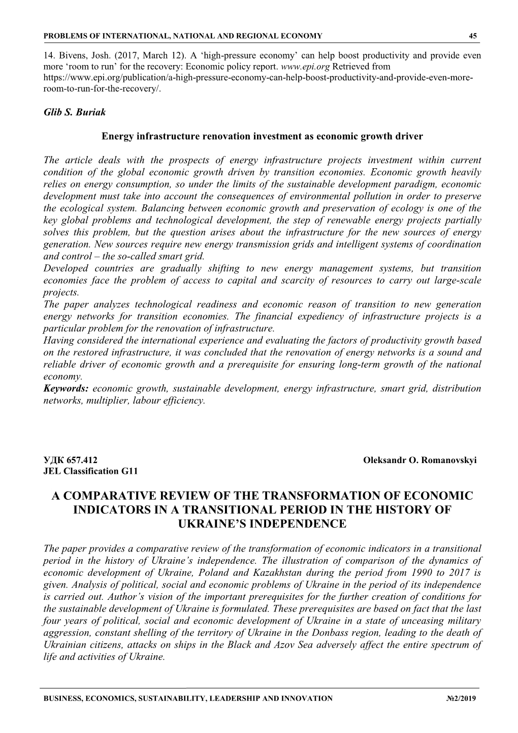 A Comparative Review of the Transformation of Economic Indicators in a Transitional Period in the History of Ukraine’S Independence