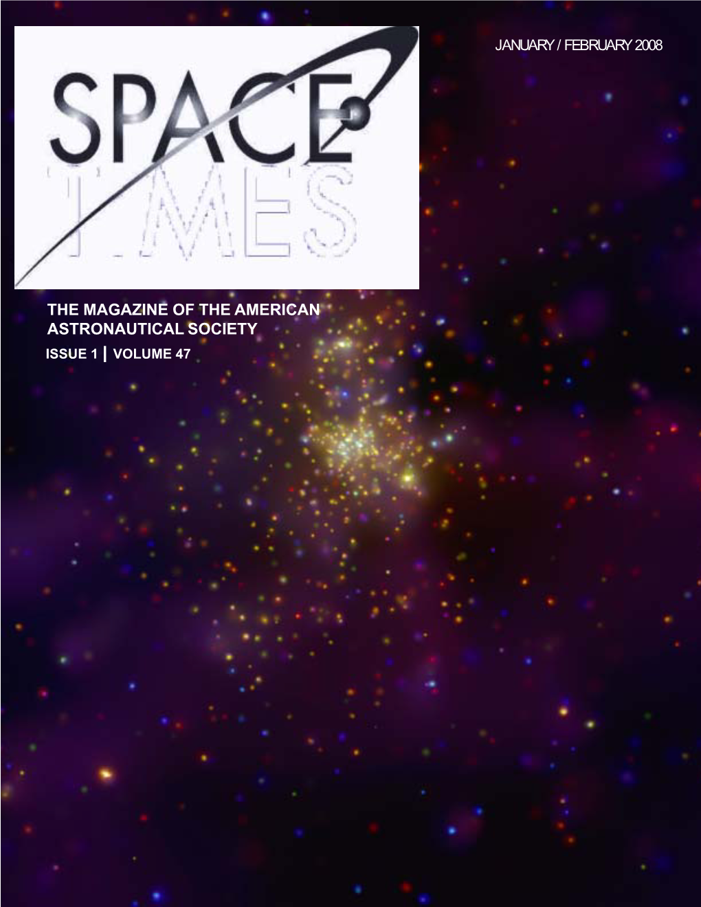 The Magazine of the American Astronautical Society Issue 1 Volume 47