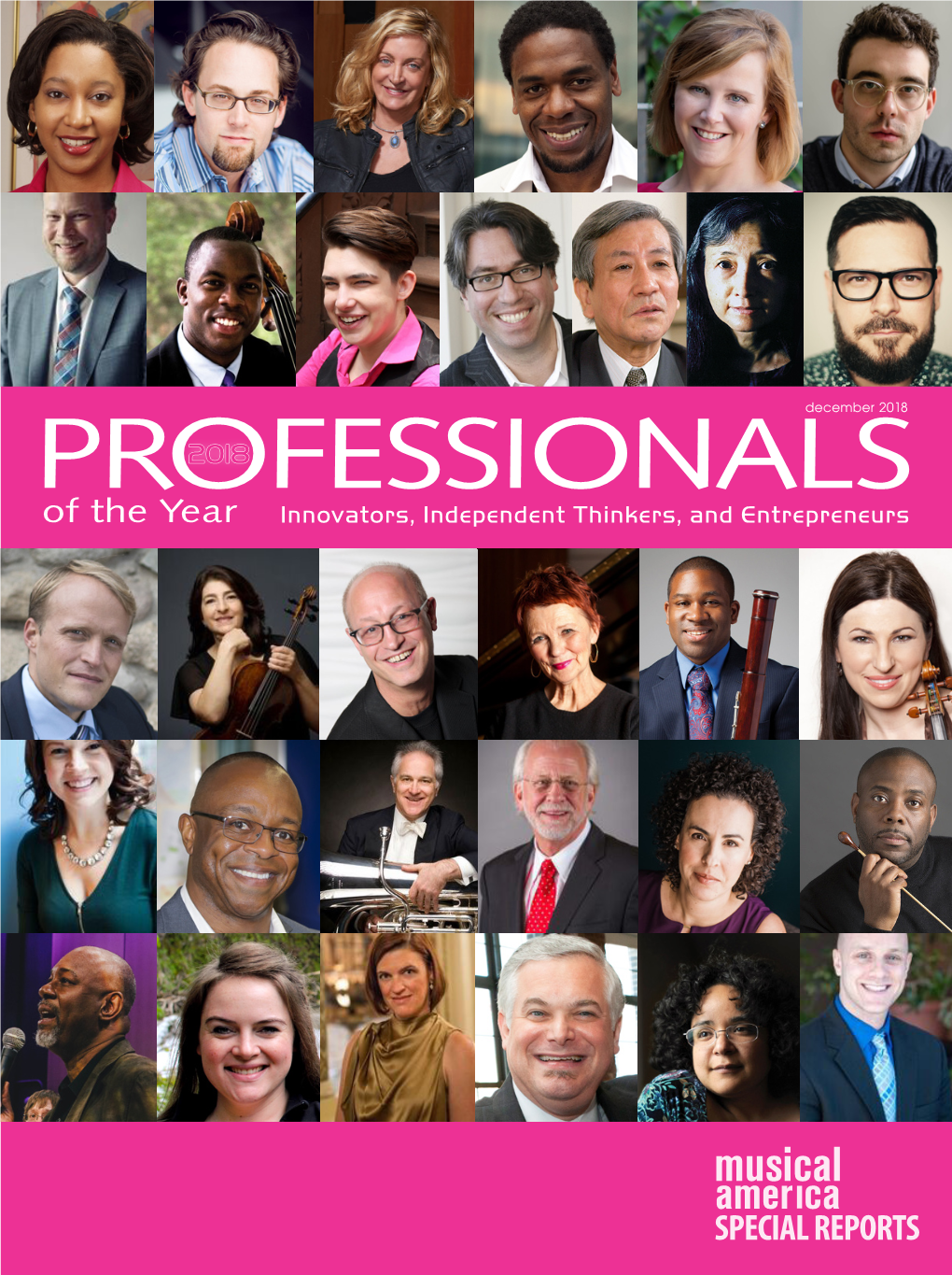 Professionals2018 of the Year Innovators, Independent Thinkers, and Entrepreneurs 1