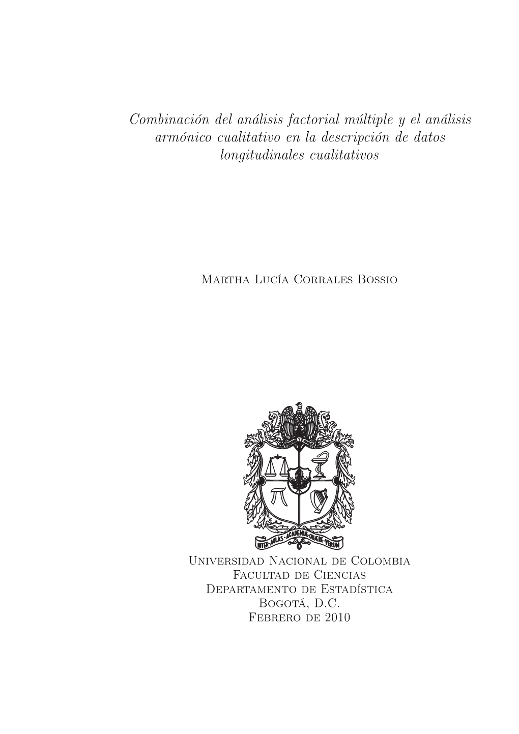 Combinación Del Análisis Factorial Múltiple Y El Análisis Armónico Cualitativo En La Descripción De Datos Longitudinales Cualitativos