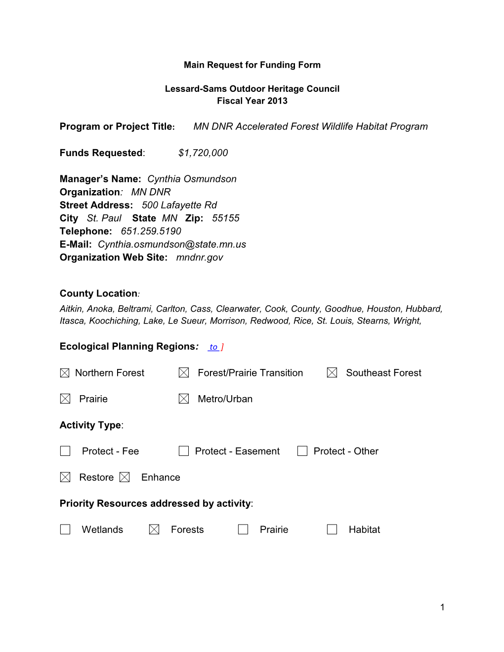 Program Or Project Title: MN DNR Accelerated Forest Wildlife Habitat Program