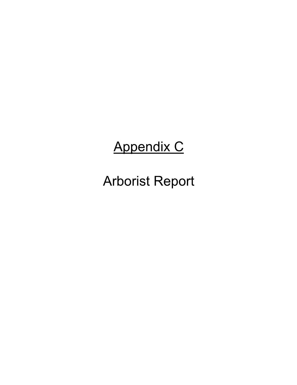 Appendix C Arborist Report