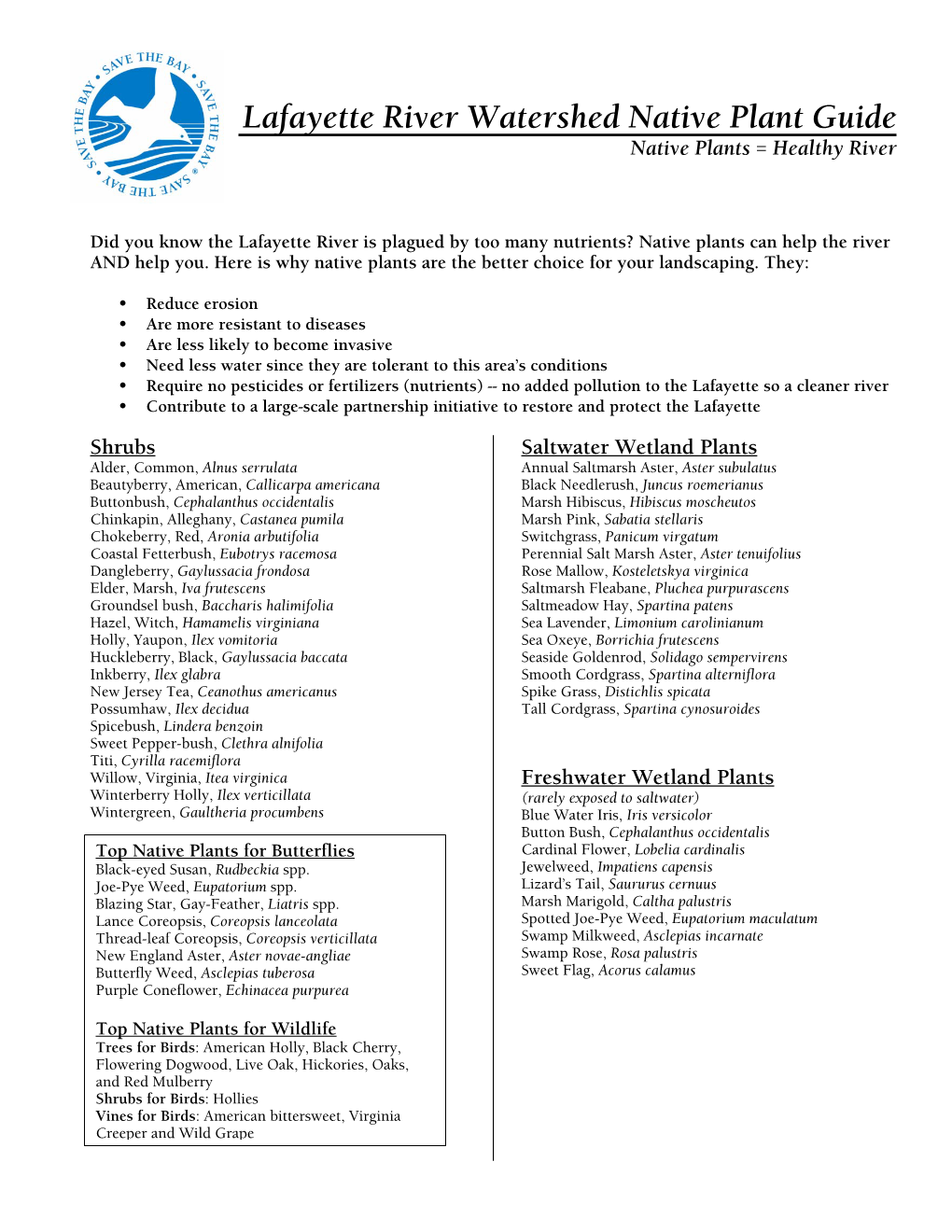 Lafayette River Watershed Native Plant Guide Native Plants = Healthy River