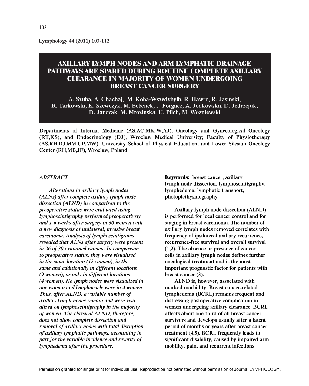 Axillary Lymph Nodes and Arm Lymphatic Drainage Pathways Are Spared During Routine Complete Axillary Clearance in Majority of Women Undergoing Breast Cancer Surgery