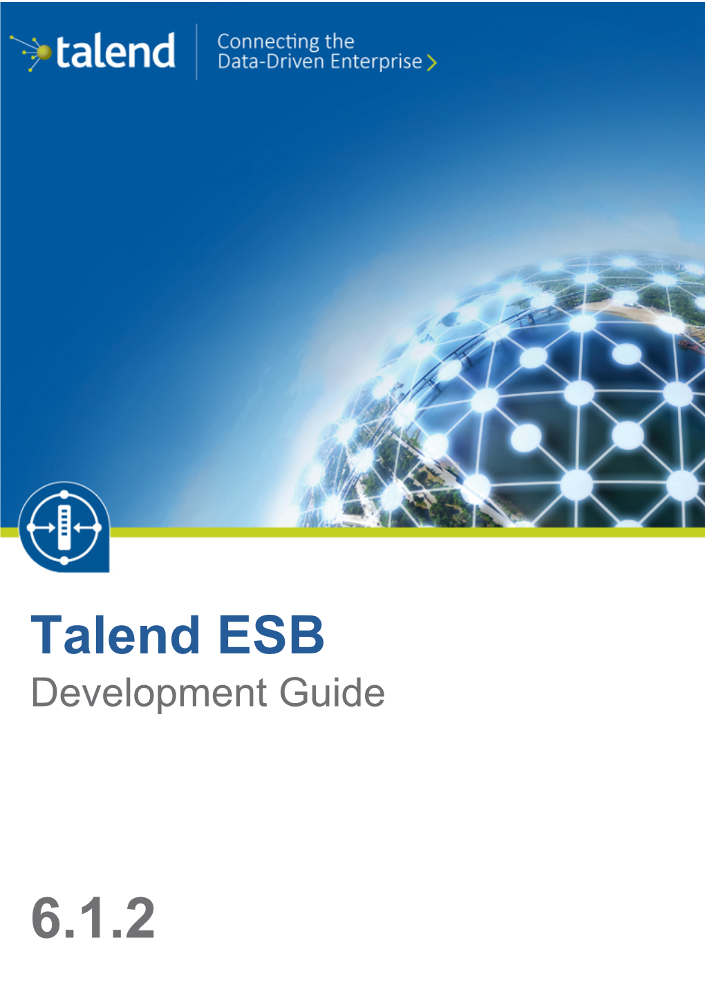 Talend ESB Development Guide