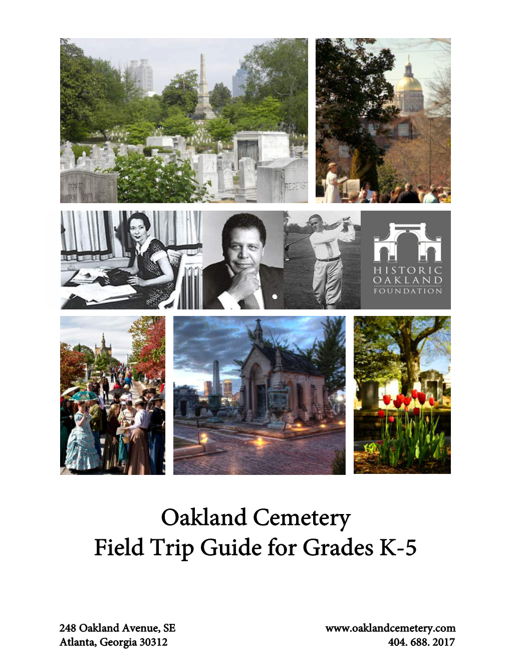 Oakland Cemetery Field Trip Guide for Grades