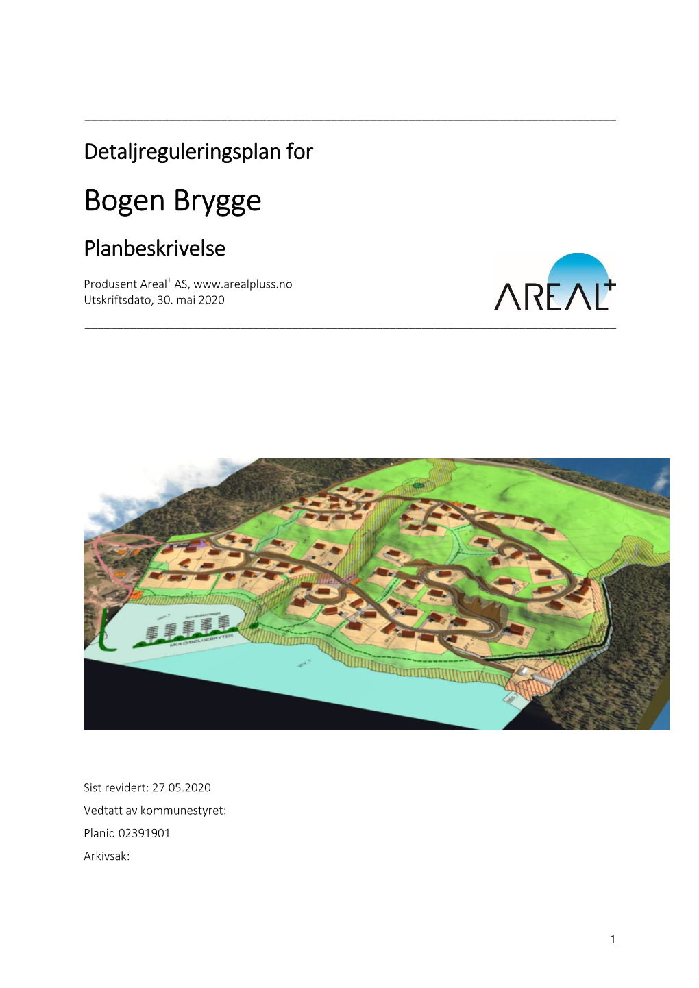 Bogen Brygge Planbeskrivelse