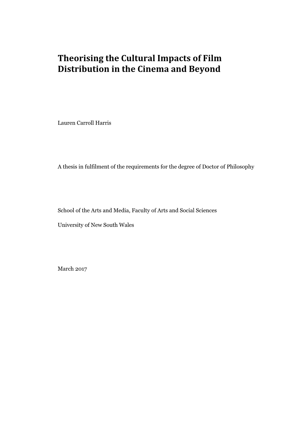 Theorising the Cultural Impacts of Film Distribution in the Cinema and Beyond