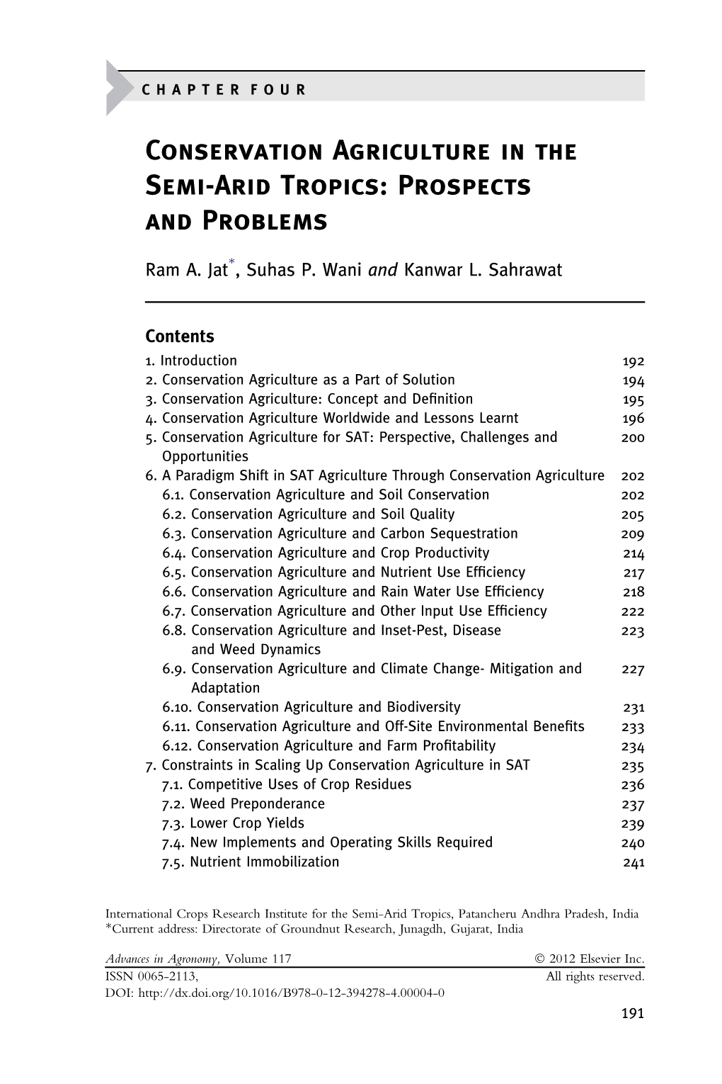 Conservation Agriculture in the Semi-Arid Tropics: Prospects and Problems